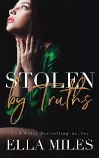 Stolen by Truths - Miles Ella