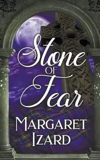 Stone of Fear - Margaret Izard