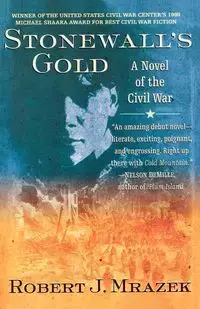 Stonewall's Gold - Robert J. Mrazek