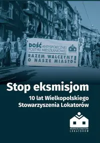 Stop eksmisjom - PRACA ZBIOROWA