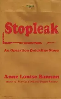 Stopleak - Anne Louise Bannon