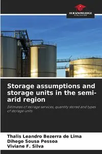 Storage assumptions and storage units in the semi-arid region - Leandro Lima Thalis Bezerra de