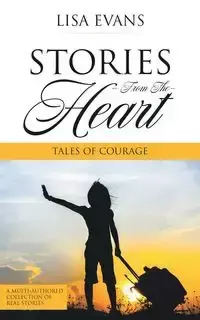 Stories From The Heart - Lisa Evans