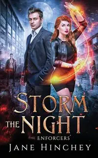 Storm the Night - Jane Hinchey