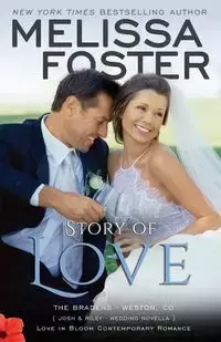 Story of Love (Josh & Riley, Wedding) - Foster Melissa