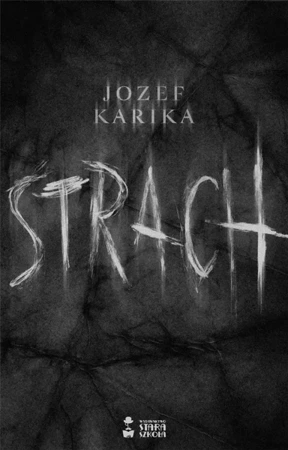 Strach - Jozef Karika