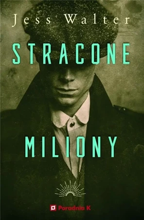 Stracone miliony - Jess Walter