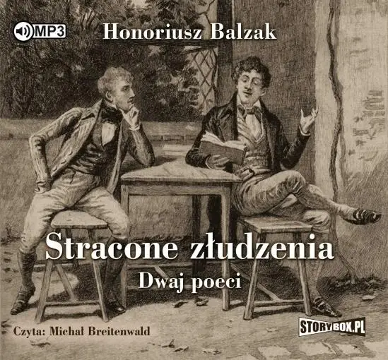 Stracone złudzenia. Dwaj poeci audiobook - Honoriusz Balzak