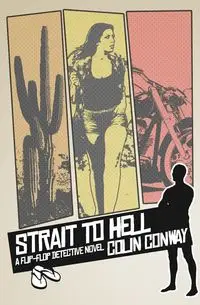 Strait to Hell - Colin Conway