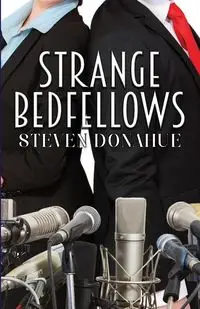 Strange Bedfellows - Steven Donahue