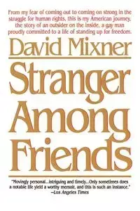 Stranger Among Friends - David Mixner