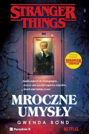 Stranger Things. Mroczne umysły - praca zbiorowa