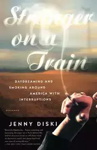 Stranger on a Train - Jenny Diski