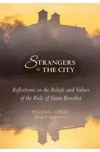 Strangers to the City - Casey Michael