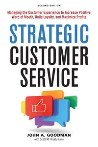 Strategic Customer Service - John Goodman