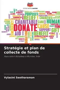 Stratégie et plan de collecte de fonds - Seetharaman Vylasini