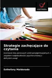 Strategie zachęcające do czytania - Maldonado Esthefany