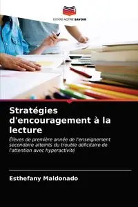 Stratégies d'encouragement à la lecture - Maldonado Esthefany