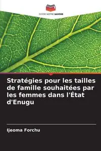 Stratégies pour les tailles de famille souhaitées par les femmes dans l'État d'Enugu - Forchu Ijeoma