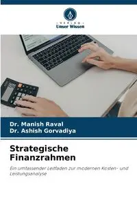 Strategische Finanzrahmen - Raval Dr. Manish