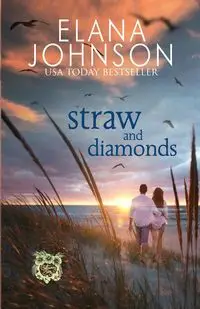 Straw and Diamonds - Johnson Elana