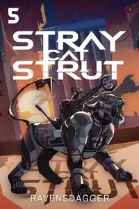 Stray Cat Strut 5 - RavensDagger