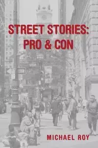 Street Stories - Roy Michael