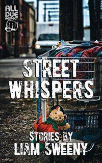 Street Whispers - Sweeny Liam