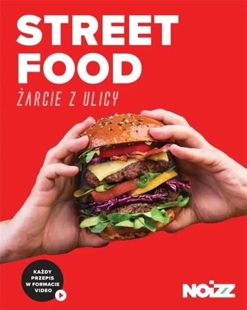 Street food.Żarcie z ulicy - opracowanie zbiorowe