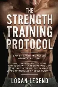 Strength Training For Fat Loss - Protocol - Logan Legend