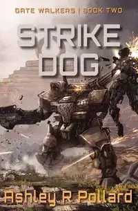 Strike Dog - Ashley Pollard R