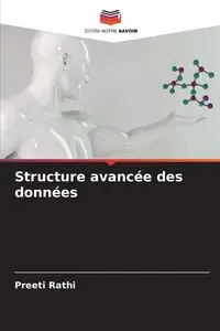 Structure avancée des données - Rathi Preeti