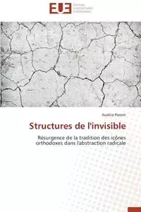 Structures de l'invisible - PARENT-A