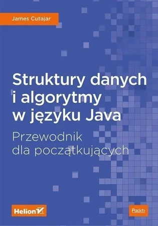 Struktury danych i algorytmy w języku Java - James Cutajar