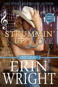 Strummin' Up Love - Erin Wright