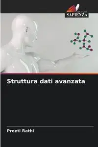 Struttura dati avanzata - Rathi Preeti