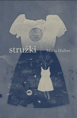 Strużki - Maria Halber