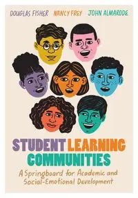 Student Learning Communities - Douglas Fisher