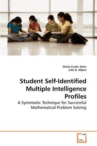 Student Self-Identified Multiple Intelligence Profiles - Sheila Cutler Sohn