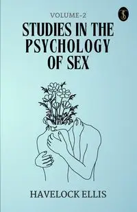 Studies In The Psychology Of Sex Volume - 2 - Ellis Havelock