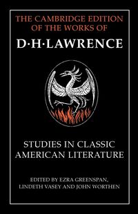 Studies in Classic American Literature - Lawrence D. H.