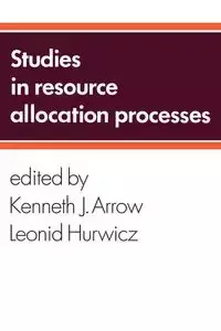 Studies in Resource Allocation Processes