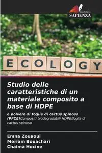 Studio delle caratteristiche di un materiale composito a base di HDPE - Zouaoui Emna