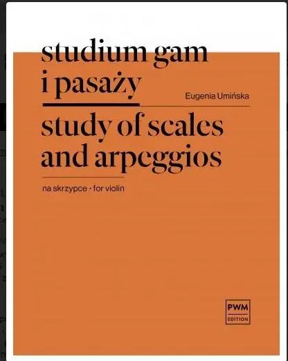 Studium gam i pasaży na skrzypce solo PWM - Eugenia Umińska