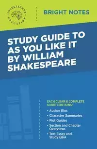 Study Guide to As You Like It by William Shakespeare - Intelligent Education