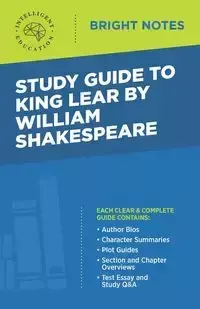 Study Guide to King Lear by William Shakespeare - Intelligent Education