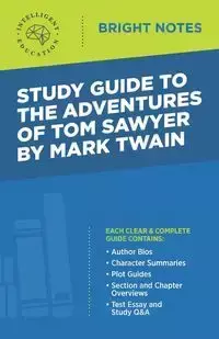 Study Guide to The Adventures of Tom Sawyer by Mark Twain - Intelligent Education