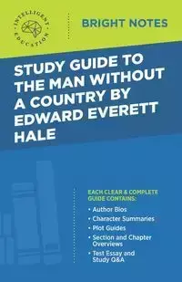 Study Guide to The Man Without a Country by Edward Everett Hale - Intelligent Education