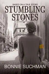 Stumbling Stones - Bonnie Suchman