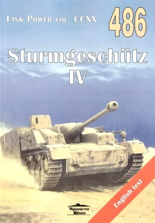 Sturmgeschutz IV. Tank Power vol. CCXX 486 - Janusz Ledwoch